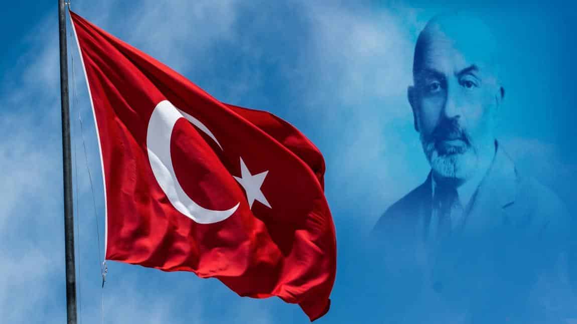 İstiklâl Marşı'nın Kabulü ve Mehmet Akif Ersoy'u Anma Günü (12 Mart)
