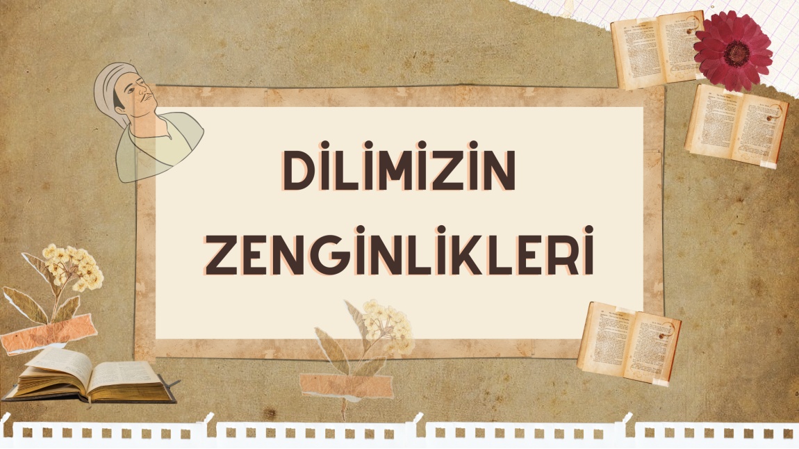 Dilimizin Zenginlikleri Projesi - Kasım Ayı Etkinlikleri